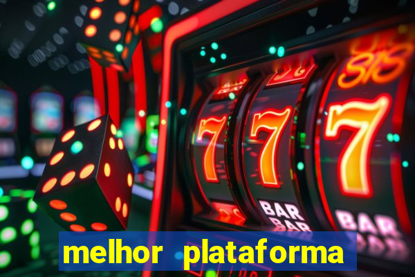 melhor plataforma para jogar